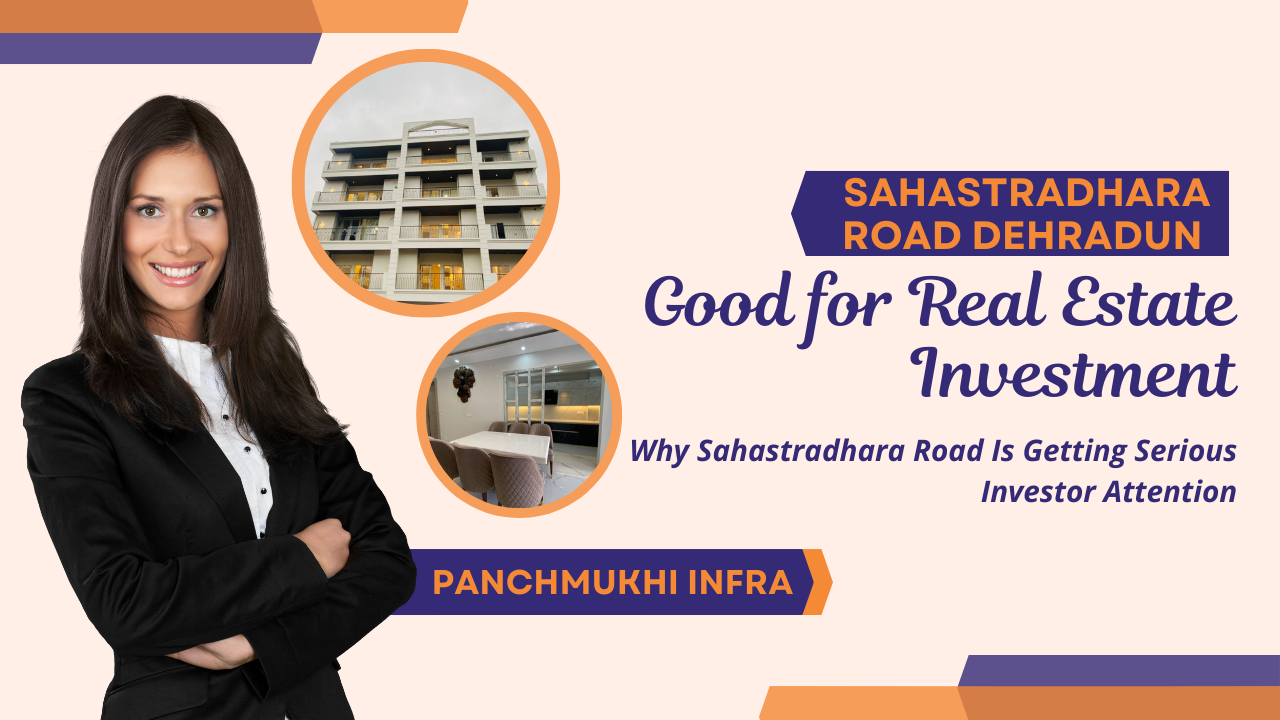 Sahastradhara Road Dehradun Good for Real Estate Investment